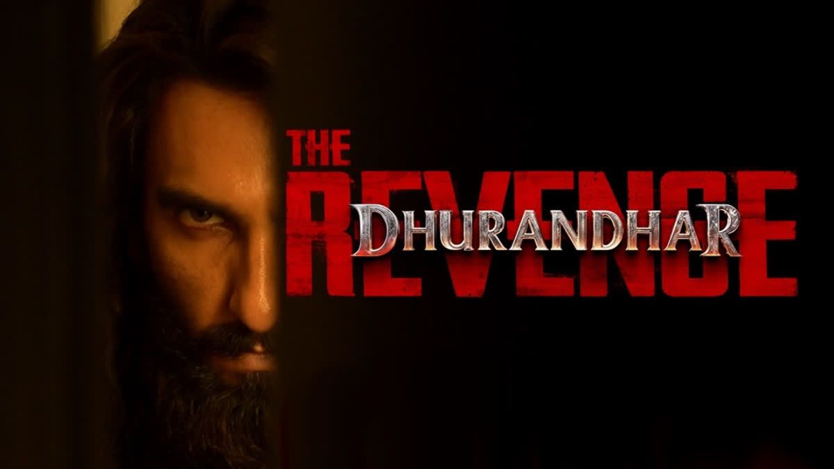 Dhurandhar: The Revenge